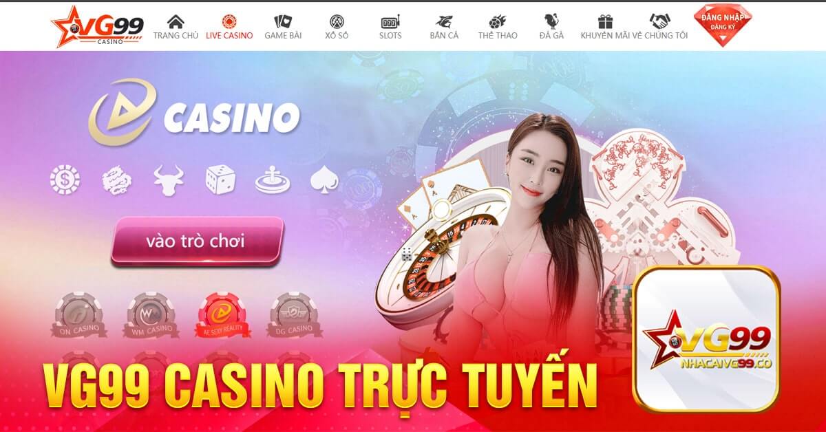 VG99 Casino trực tuyến